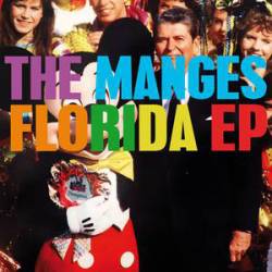 The Manges : Florida EP